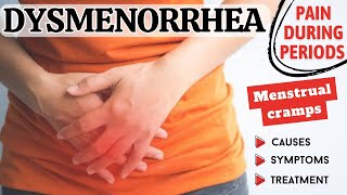 Dysmenorrhea l Painful Periods l Causes l Symptoms l Treatment [upl. by Euseibbob]