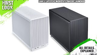 Lian Li A3 MicroATX Chassis Launched  Explained All Spec Features And More [upl. by Enirehtakyram]