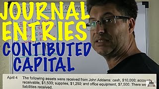 Journal Entries for Accounting Made Easy  Capital Contribution  Accounting for Beginners 124 [upl. by Lunnete548]