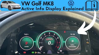 VW Tutorial  Golf MK8 Active Info Display  Digital Dashboard  Function Explained [upl. by Milzie]