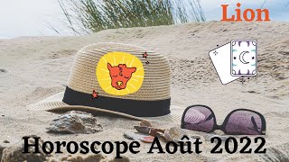 Horoscope Lion Août 2022 [upl. by Mathew646]