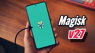 Magisk V27 Released Magisk 2024 Edition [upl. by Kimmel]