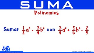 Suma de expresiones algebraicas  Ejemplo 3 Polinomios con fracciones [upl. by Enirok]