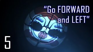 FNAF Sister Location 5 quotGo Forward amp Leftquot  Night 5 ENDING [upl. by Nickerson]