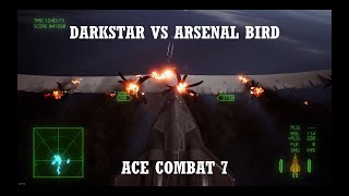 Darkstar VS Arsenal Bird  Ace combat 7 [upl. by Enelloc]