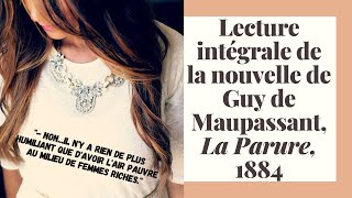 Lecture audio de La Parure de Guy de Maupassant 1884 [upl. by Anatol]