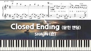 숀 SHAUN  닫힌 엔딩 Closed Ending  피아노 튜토리얼 악보 [upl. by Kissiah]