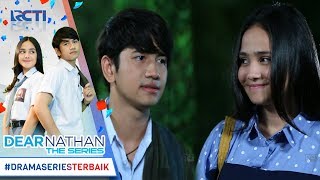 DEAR NATHAN THE SERIES  Baru Ketemu Nathan Udah Kangen Lagi Aja ❤❤ 24 Oktober 2017 [upl. by Nevaed]