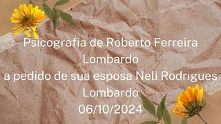 Psicografia Roberto Ferreira Lombardo [upl. by Zantos]