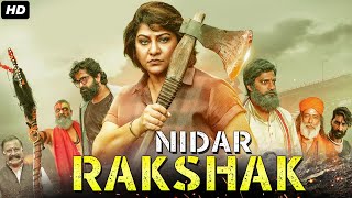 Nidar Rakshak  South Indian Full Movie Dubbed In Hindi  Malashree Pradeep Rawat Dev Gill [upl. by Robson]