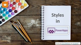 Learn PowerApps  7  App Default Styling  Part 5 [upl. by Chaves]