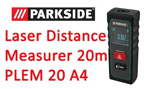 Parkside Laser Distance Measurer 20m PLEM 20 A4  Measures Accurately to 22M lasermeasure parkside [upl. by Acirderf]