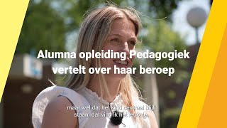 Sanne alumna opleiding Pedagogiek vertelt over haar beroep [upl. by Yornek]