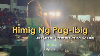 Himig Ng PagIbig  ASIN  Sweetnotes Live  ANDA Bohol [upl. by Brodeur]