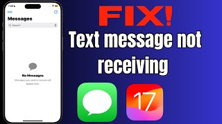 How to Fix iPhone Not Receiving Text Message in iOS 17  iPhone Not Receiving Text Message in iOS 17 [upl. by Iegres]