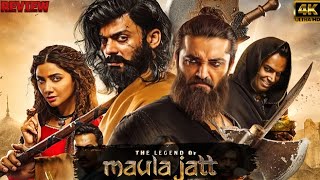 The Legend of Maula Jatt full movie and Review by 4kUltraHD Pakistani movie Fawad Khan Mahira Khan [upl. by Tracay76]