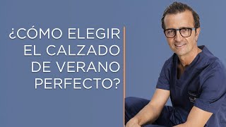 ¿Cómo elegir el calzado de verano perfecto Aciertos y errores estivales [upl. by Bunce]