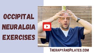 Occipital Neuralgia Exercises Stretches for Occipital Neuralgia [upl. by Renato]