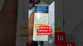 What Is Calcimax P Suspension  Dr Sai Chandra MBBS DNB Ortho [upl. by Negiam808]