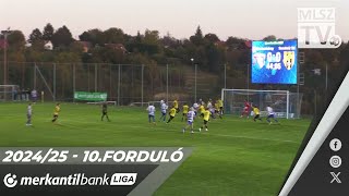 HRRent Kozármisleny  Soroksár SC  11 10  Merkantil Bank Liga NB II  10 forduló [upl. by Combes392]