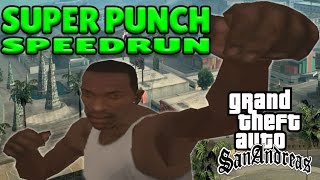 GTA San Andreas SUPER PUNCH amp JUMP Speedrun  Any [upl. by Inanaup]