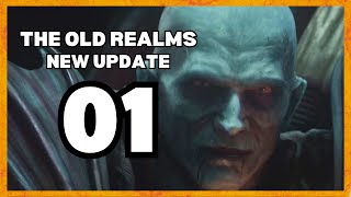 INCREDIBLE UPDATE  THE OLD REALMS 1 Bannerlord Mod Gameplay [upl. by Merell]