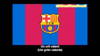 Hino do Barcelona HD com letra [upl. by Iew29]