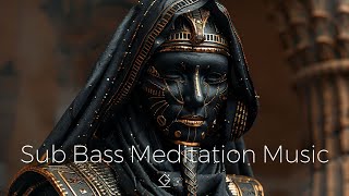 Sub Bass Meditation Music for Deep Relaxation and Inner Peace  Calm Your Mind amp Body [upl. by Neram]