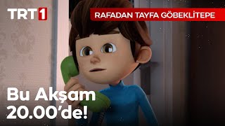 Rafadan Tayfa Göbeklitepe Bu Akşam 2000de TRT 1de [upl. by Notnilk647]