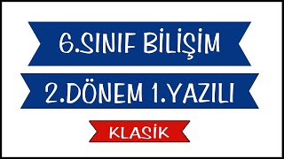 6Sınıf Bilişim Teknolojileri 2Dönem 1Yazılı Soruları  Klasik Yazılı 2024 [upl. by Imekawulo723]