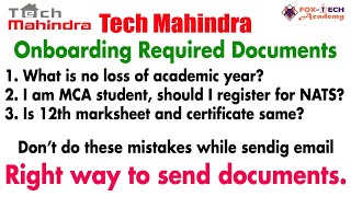 🔴 Q amp A  Tech Mahindra Onboarding Documents  What is no loss of academic year  Fox Tech Academy [upl. by Alwyn]