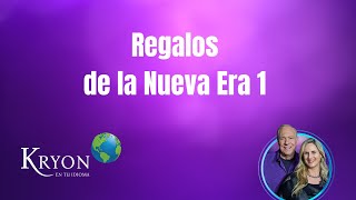 Regalos de la Nueva Era 1 [upl. by Deedahs]