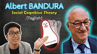 Albert BANDURA  Social Cognitive Theory  SelfEfficacy  Theories of Personality  Taglish [upl. by Ellerahs932]