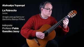 TUTORIAL  GUITARRA  Atahualpa Yupanquii La Pobrecita Zamba [upl. by Hippel]