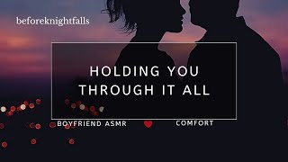 ASMR holding you through it all [upl. by Llehcor607]