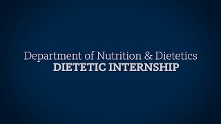 Department of Nutrition amp Dietetics Dietetics Internship [upl. by Fitton]