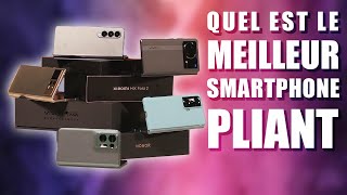 Quel est le MEILLEUR Smartphone PLIANT type Fold  Le retour du grand comparatif [upl. by Neumann434]