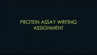 Protein Assay Writing Assignment General Instructions [upl. by Neri]