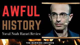 Yuval Noah Hararis really awful history [upl. by Neret705]