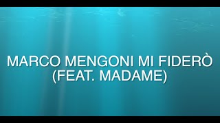 Mi Fiderò Marco Mengoni ft Madame 1 ora [upl. by Adama]