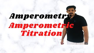 AmperometryAmperometric TitrationAJT Chemistry [upl. by Brucie]