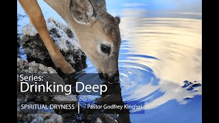 Drinking Deep Spiritual Dryness [upl. by Gunzburg]