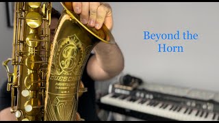 Beyond the Horn My Tenor Setup [upl. by Samuel195]