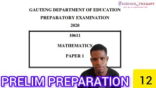 MATHS PAPER 1 PRELIM REVISION  GAUTENG  GRADE 12 [upl. by Intruok]