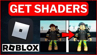 How To Get Shaders in Roblox 2024 [upl. by Eugen]