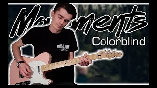 Movements  Colorblind Guitar amp Bass Cover w Tabs [upl. by Jillene754]