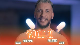 Soolking ft Djalil Palermo Cheb Mami Zaho  Wili Wili Official Video [upl. by Ferri]