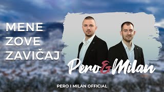 Pero i Milan  Mene zove zavičaj  Official Audio 2024 [upl. by Sirromal]