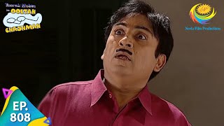 Taarak Mehta Ka Ooltah Chashmah  Episode 808  Full Episode [upl. by Anelahs]