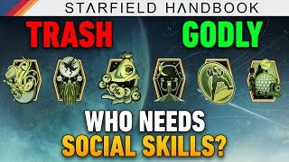 This Skill is AWFUL Social Skills Analysis amp Tier List  Starfield Handbook [upl. by Mudenihc]